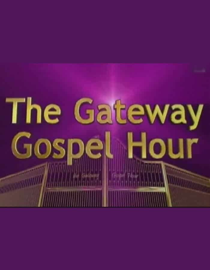 Gateway Gospel Hour