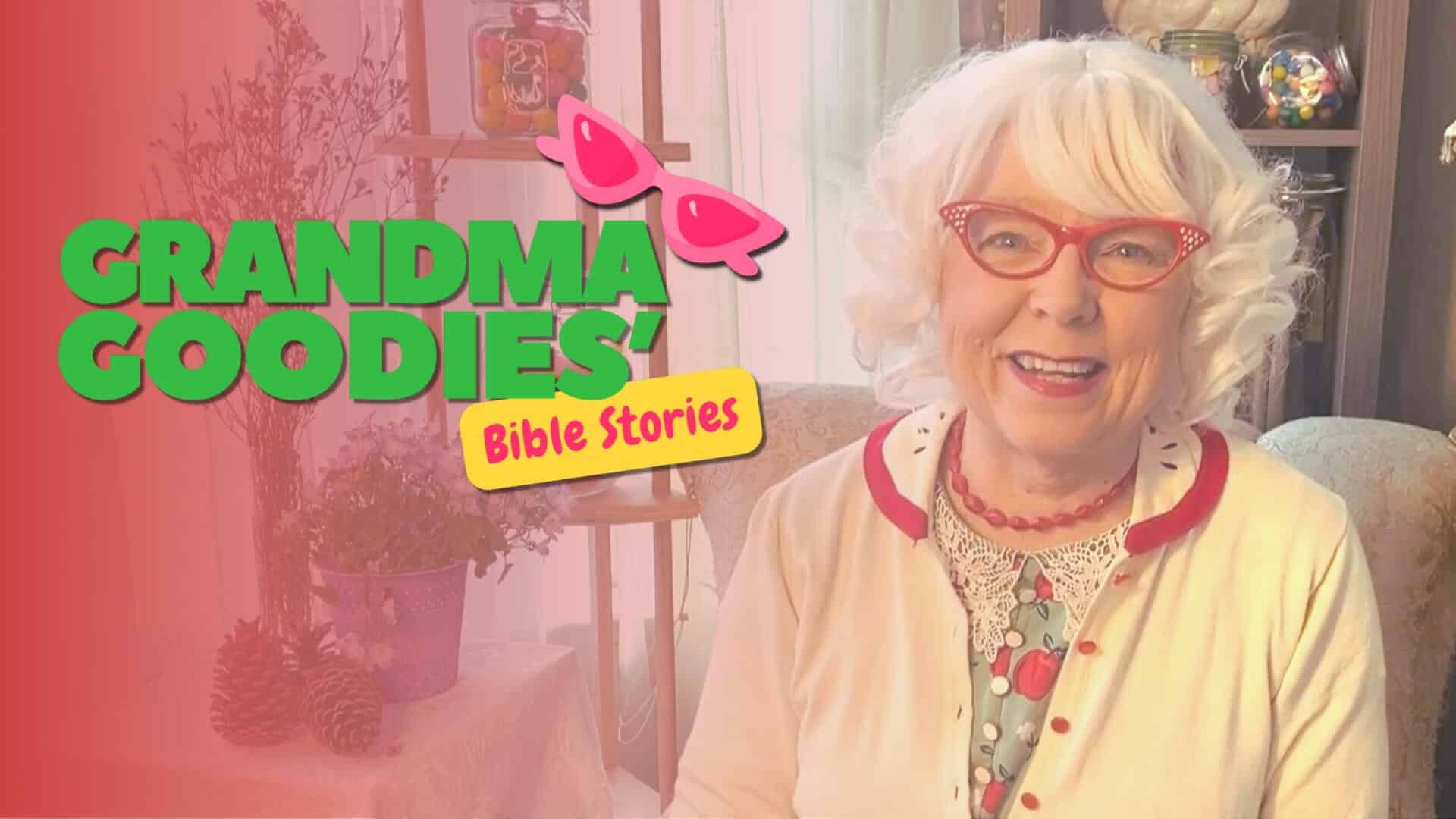 Grandma Goodies Bible Stories Thumbnail 2025