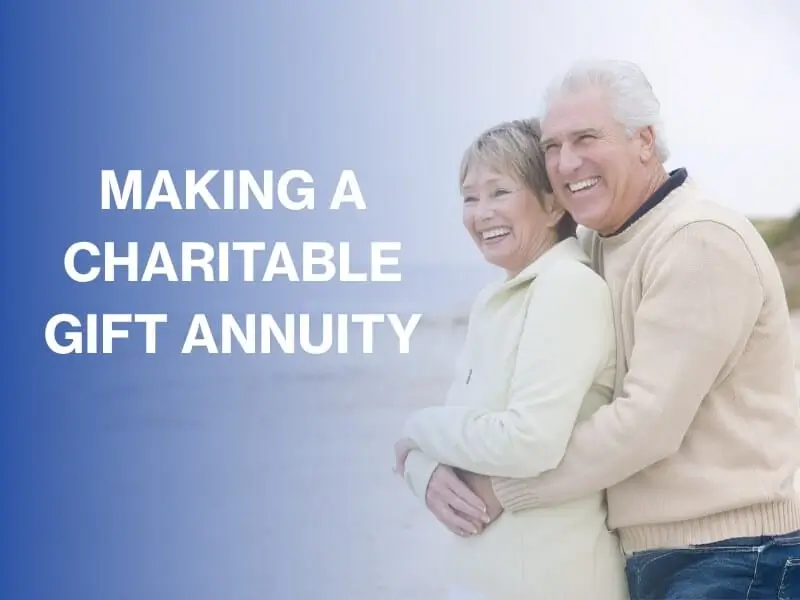 Charitable Gift Annuity