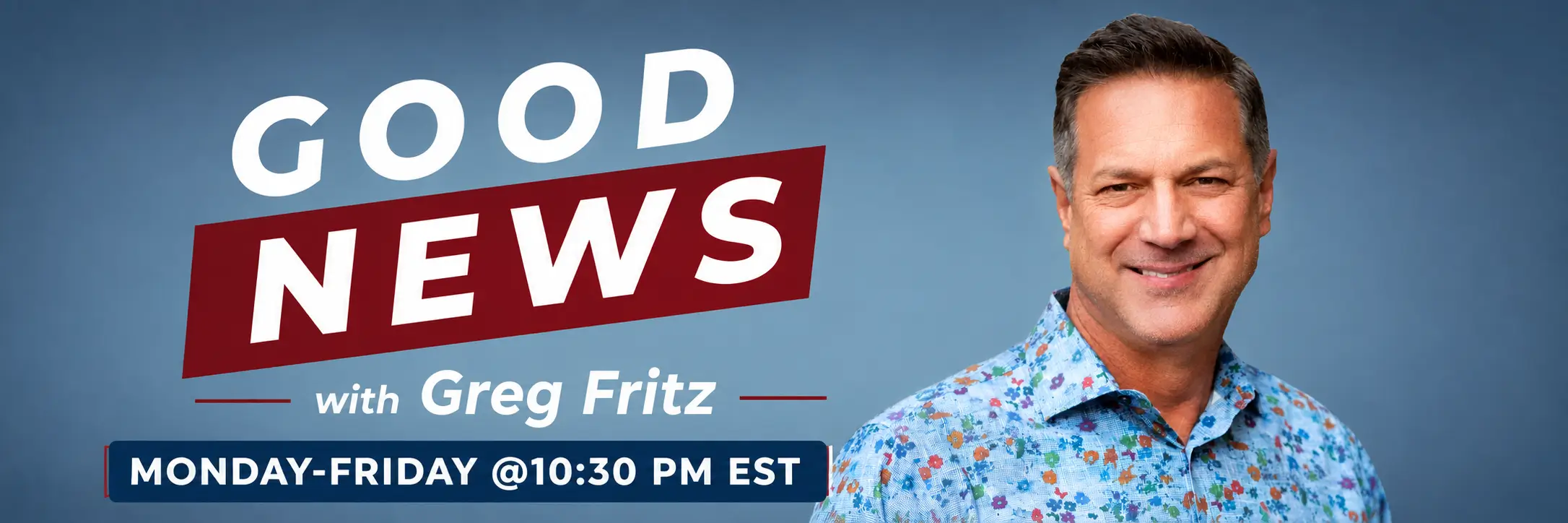 Good News with Greg Fritz Web Slider 2