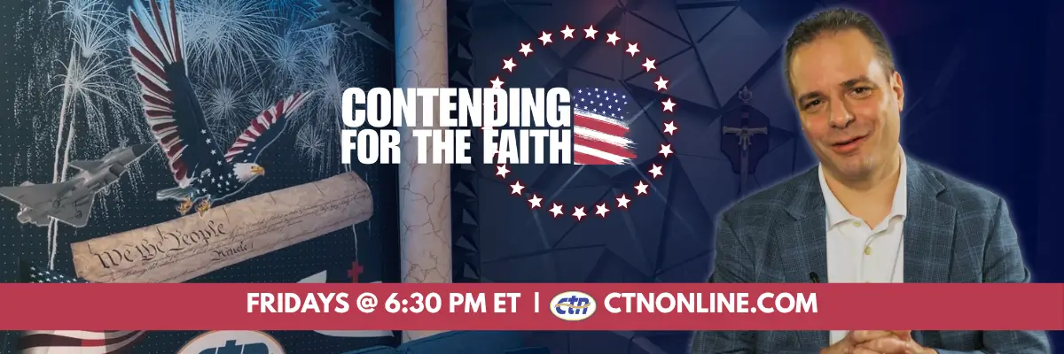 Contending for the Faith Web Slider – CTN | Christian Television Network Contending for the Faith Web Slider