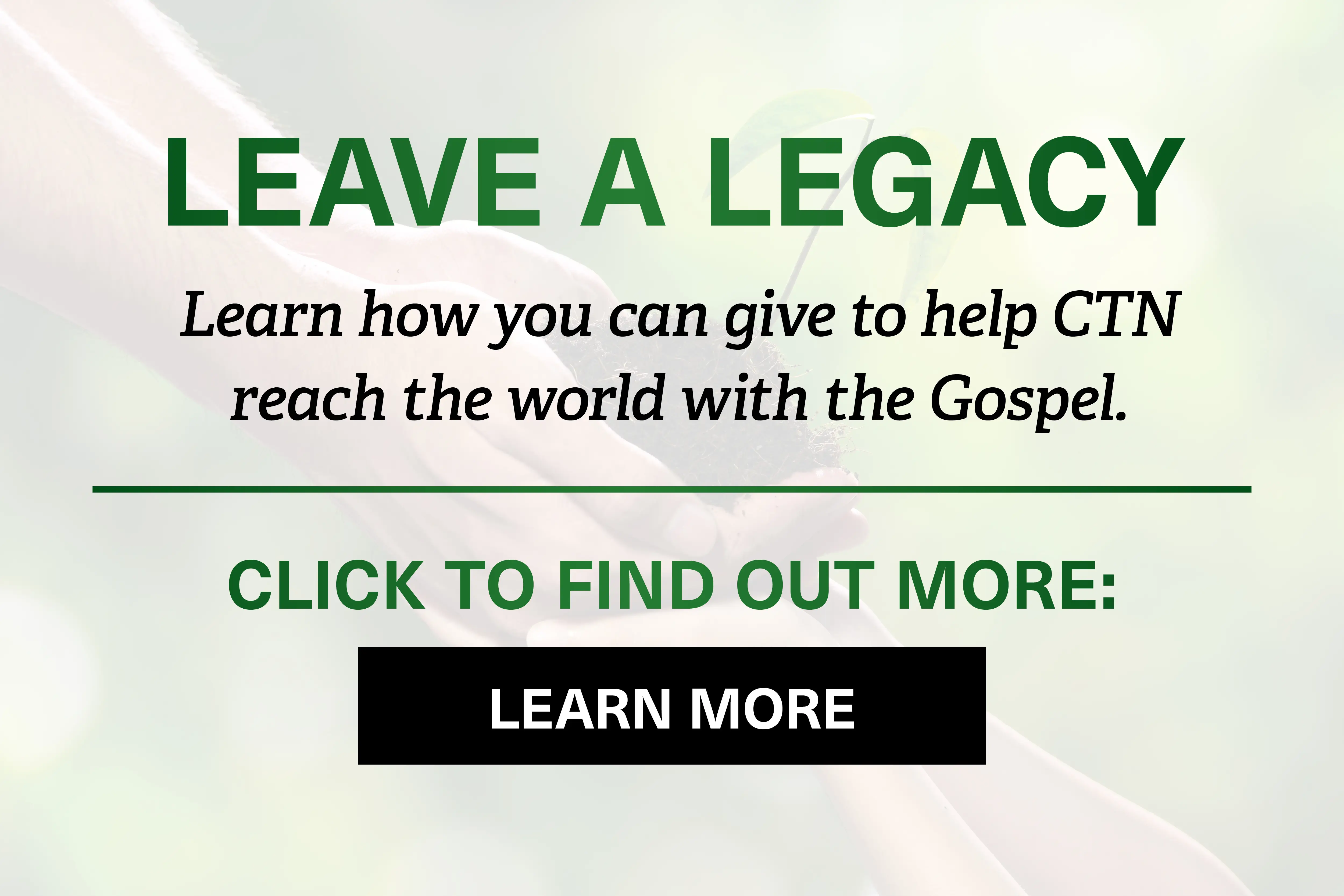 Planned Giving Leave a Legacy Mobile Slider – CTN | Christian Television Network Planned Giving Leave a Legacy Mobile Slider